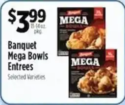 Pioneer Supermarkets Banquet Mega Bowls Entrees offer