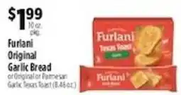 Pioneer Supermarkets Furlani Original Garlic Bread offer