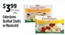 Pioneer Supermarkets Celentano Stuffed Shells or Manicotti offer