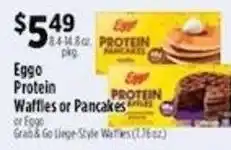 Pioneer Supermarkets Eggo Protein Waffles or Pancakes offer