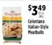 Pioneer Supermarkets Celentano Italian-Style Meatballs offer