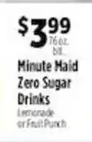 Pioneer Supermarkets Minute Maid Zero Sugar Drinks offer