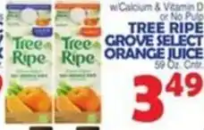 Bravo Supermarkets Tree Ripe Grove Select Orange Juice offer
