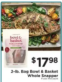 ShopRite Bowl & Basket Whole Snapper offer
