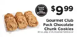 ShopRite Gourmet Club Pack Chocolate Chunk Cookies offer