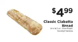 ShopRite Classic Ciabatta Bread offer