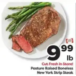 Weis Markets Pasture Raised Boneless New York Strip Steak offer