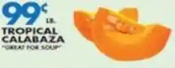 Associated Tropical calabaza offer