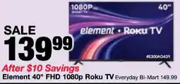Bi-Mart Element 40" FHD 1080p Roku TV offer