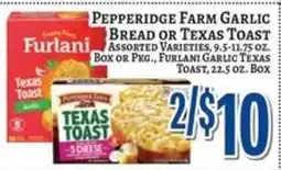 Trade Fair Supermarket Pepperidge Farm Garlic Bread or Texas Toast offer