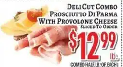 Trade Fair Supermarket Deli cut combo prosciutto di parma with provolone cheese offer