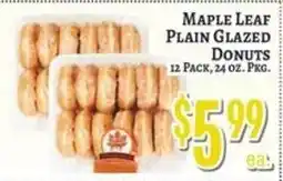 Trade Fair Supermarket Maple Leaf plain glazed donuts offer