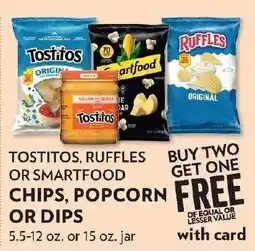 Reasors Tostitos, Ruffles or Smartfood chips, popcorn or dips offer