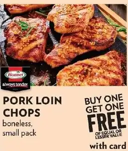 Reasors Hormel pork loin chops offer