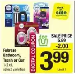 Shaw's Febreze Bathroom, Trash or Car offer