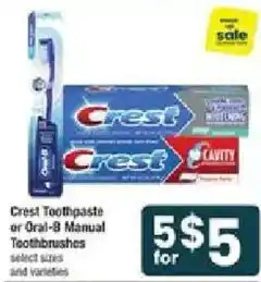 Shaw's Crest Toothpaste or Oral-B Manual Toothbrushes offer