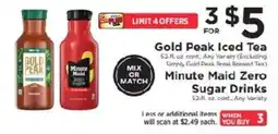 ShopRite Gold Peak Iced Tea, Minute Maid Zero Sugar Drinks offer
