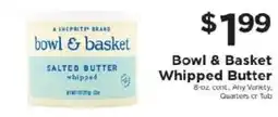 ShopRite A Shepshire Brand Bowl & Basket Whipped Butter offer