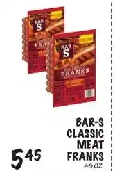 Foodarama Bar-s classic meat franks offer