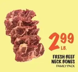 Foodarama Fresh beef neck bones offer