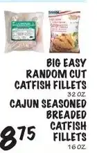 Foodarama Big easy random cut catfish fillets offer