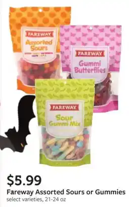 Fareway Fareway assorted sours or gummies offer