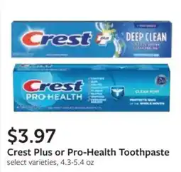 Fareway Crest Plus or Pro-Health Toothpaste offer