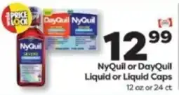 Weis Markets NyQuil or DayQuil Liquid or Liquid Caps offer