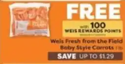 Weis Markets Weis Fresh from the Field Baby Style Carrots offer