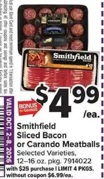 Giant Food Smithfield Sliced Bacon or Carando Meatballs offer