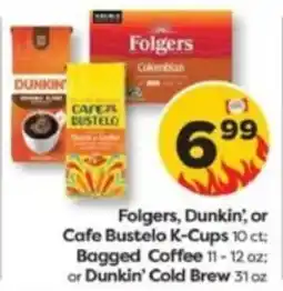 Weis Markets Folgers, Dunkin', or Cafe Bustelo K-Cups offer