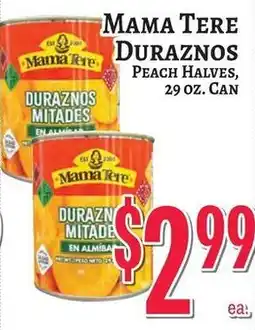 Trade Fair Supermarket Mama Tere Duraznos Peach Halves offer