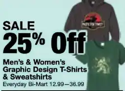 Bi-Mart Everyday Bi-Mart Graphic Design T-Shirts & Sweatshirts offer
