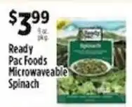 Pioneer Supermarkets Ready Pac Foods Microwaveable Spinach offer