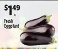 Pioneer Supermarkets Fresh Eggplant offer
