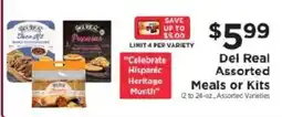 ShopRite Del Real Assorted Meals or Kits offer