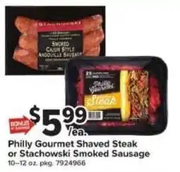 Giant Food Philly Gourmet Shaved Steak or Stachowski Smoked Sausage offer