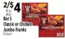Pioneer Supermarkets Bar S Classic or Chicken Jumbo Franks offer