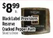 Pioneer Supermarkets Black Label Provisions Reserve Cracked Pepper Ham offer