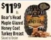 Pioneer Supermarkets Boar's Head Maple Glazed Honey Coat Turkey Breast offer