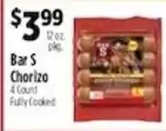 Pioneer Supermarkets Bar S Chorizo offer