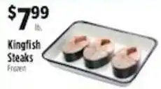 Pioneer Supermarkets Kingfish Steaks offer