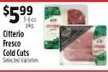 Pioneer Supermarkets Citterio Fresco Cold Cuts offer