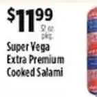 Pioneer Supermarkets Super Vega Extra Premium Cooked Salami offer