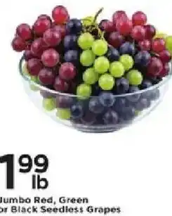 Cub Foods Jumbo Red, Green or Black Seedless Grapes offer