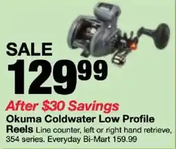Bi-Mart Okuma Coldwater Low Profile Reels offer