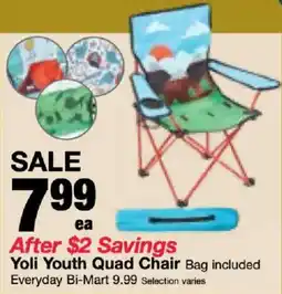 Bi-Mart Yoli Youth Quad Chair offer
