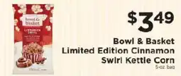 ShopRite Bowl & Basket Limited Edition Cinnamon Swirl Kettle Corn offer