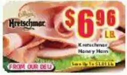 Super One Foods Kretschmar Honey Ham offer