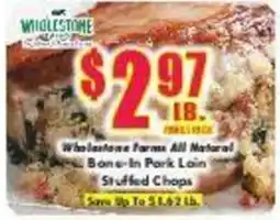 Super One Foods Wholesome Farms All Natural Bone-In Pork Loin Stuffed Chops offer